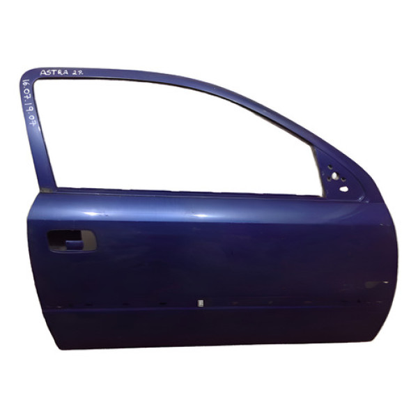 Porta Chevrolet Astra 1999 A 2012 02 Portas 16071907 Azul Direito Dianteira